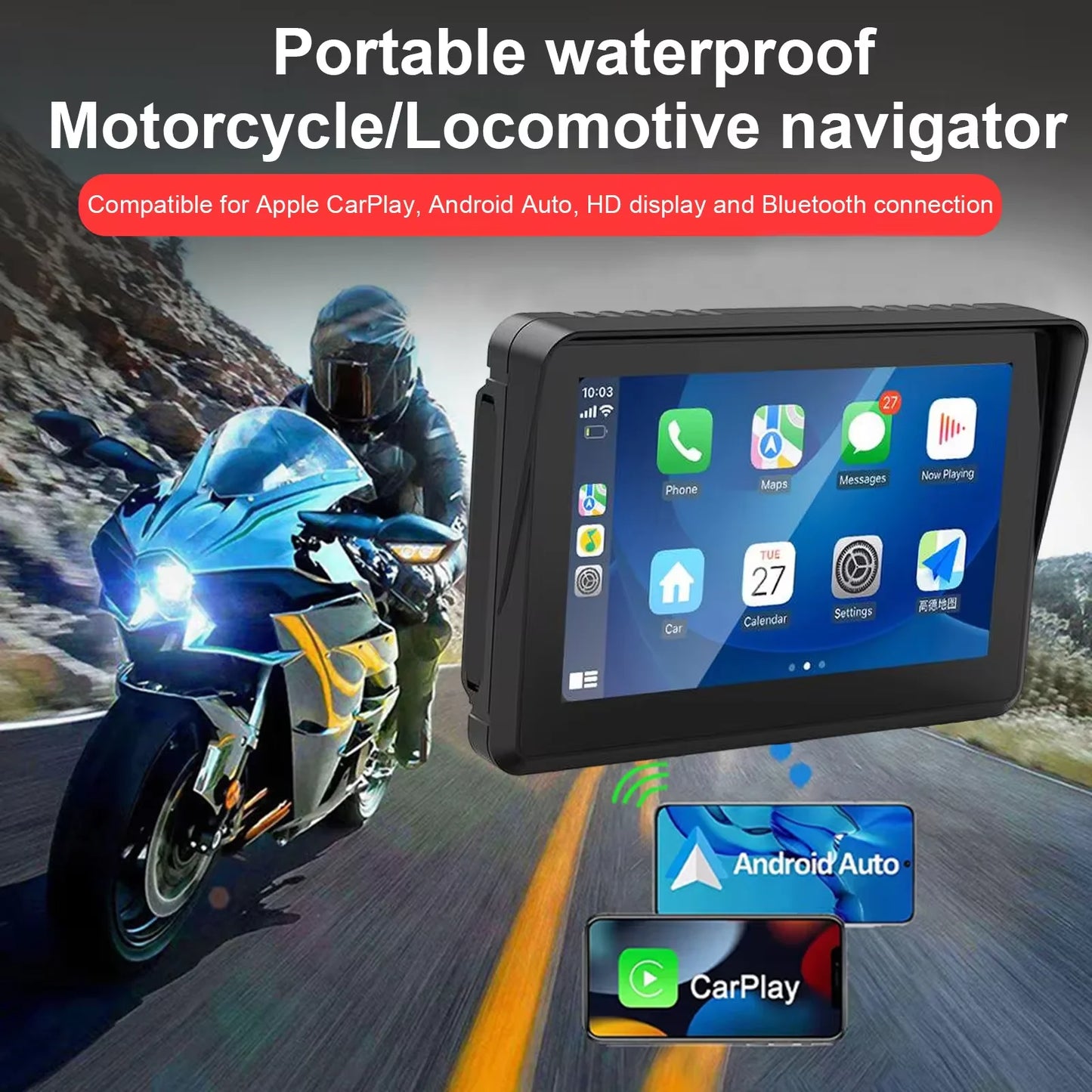 Portable waterproof motorcycle/locomotive navigator display shown in front view with a black bezel and colorful screen, overlaid on a background of a motorcyclist on a road. Text at the top reads 'Portable waterproof Motorcycle/Locomotive navigator' and compatibility mentions Apple CarPlay, Android Auto, HD display, and Bluetooth connection.